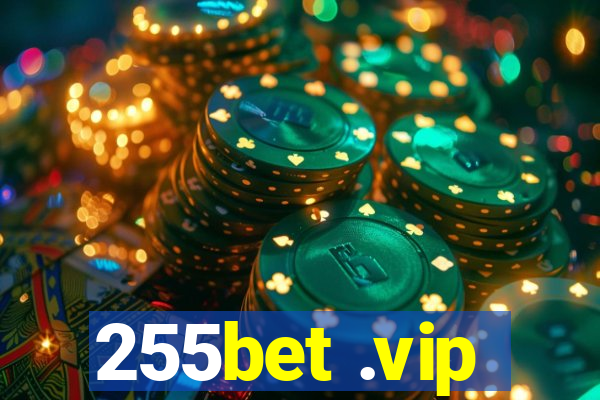 255bet .vip